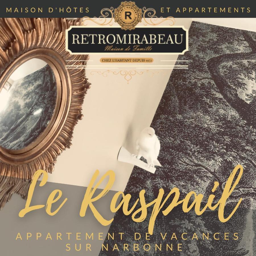 Retromirabeau "Le Raspail" - 65M2 Avec Vue - 2 Chambres - 4 Pers - Cours Mirabeau Halles Gare - Emplacement Top - Cheques Vacances Connect Narbonne Exterior foto
